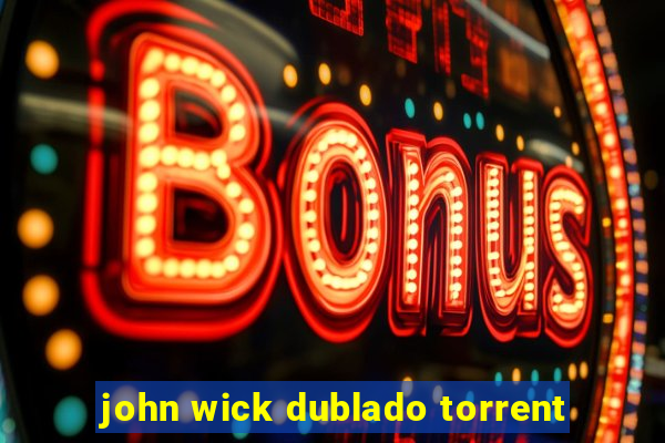 john wick dublado torrent